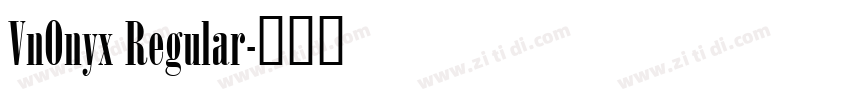 VnOnyx Regular字体转换